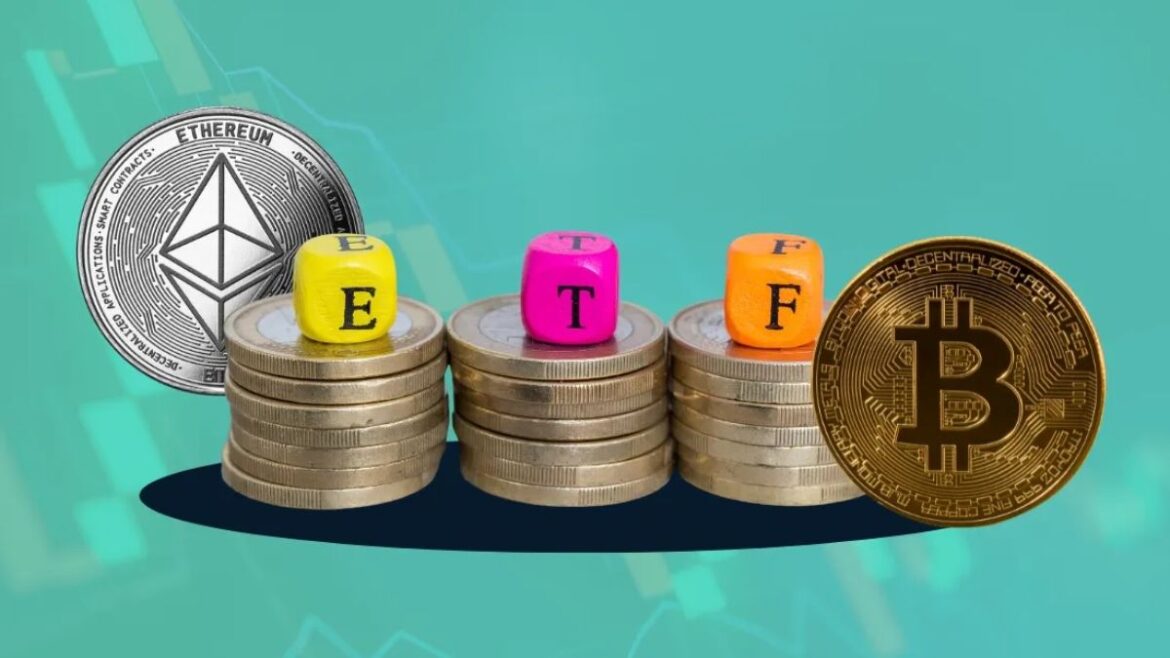 Bitcoin and Ether ETFs